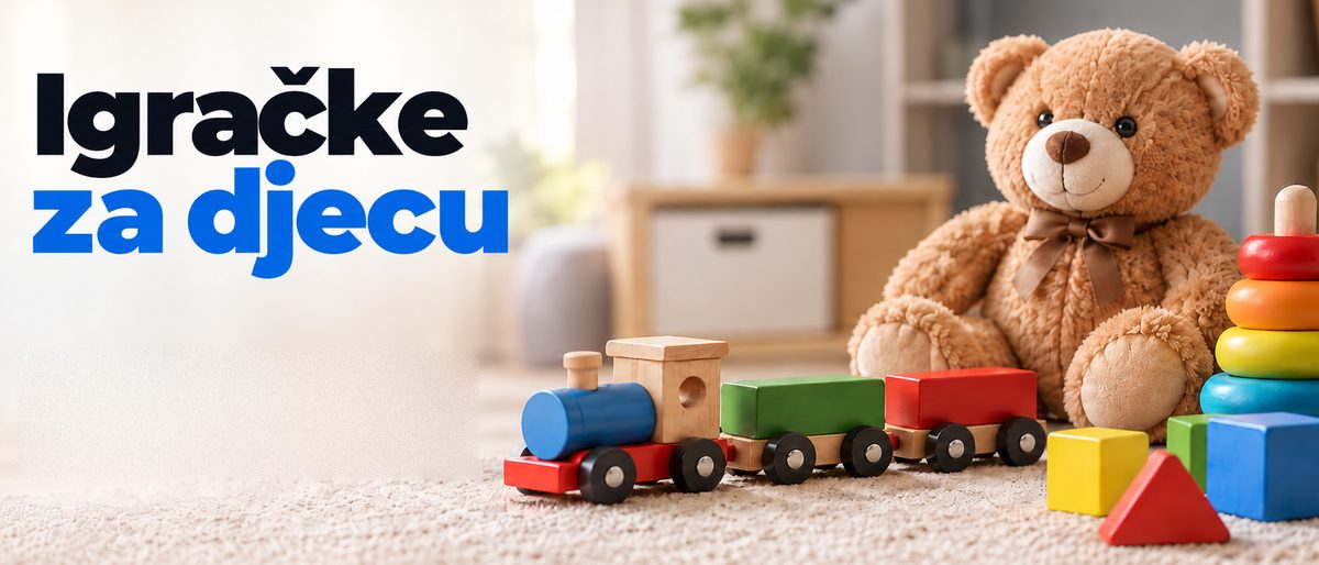 Igračke za djecu – igra, učenje i zabava za svaki uzrast